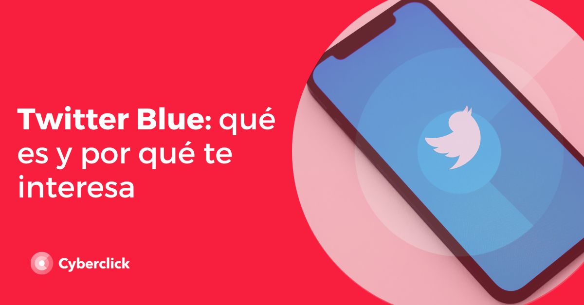 twitter-blue-qu-es-y-por-qu-te-interesa